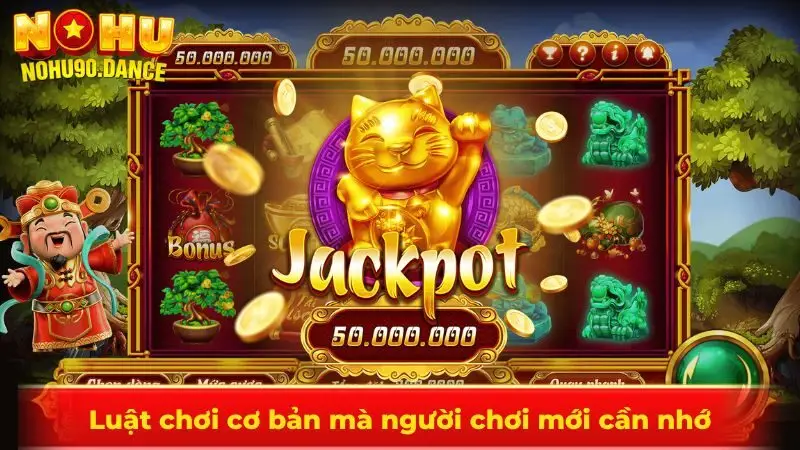 Luật chơi cơ bản mà người chơi mới cần nhớ