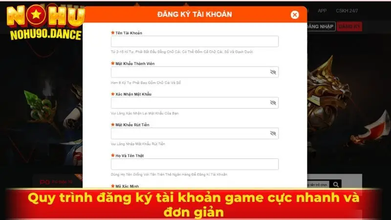 Quy trình đăng ký tài khoản game cực nhanh và đơn giản